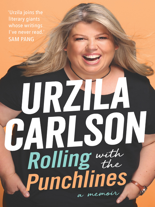 Title details for Rolling with the Punchlines by Urzila Carlson - Wait list